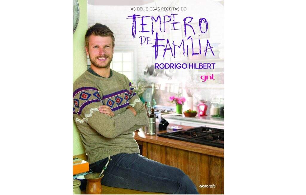 Livro - As deliciosas receitas do Tempero de Família por Rodrigo Hilbert